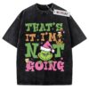 The Grinch Shirt, I'm not going Christmas Shirt, Vintage Tee