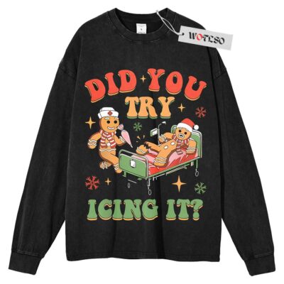 Did You Try Icing It Sweater, Ginger cookies Sweater, Adult Sweater, Christmas Sweater, Long Sleeve Sweater