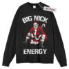 Big nick Sweater, Santa Claus Sweater, Christmas Movie Sweater, Adult Sweater, Long Sleeve Sweater