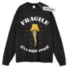 Fragile Sweater, Adult Sweater, Movie Sweater, Christmas Sweater, Long Sleeve Sweater