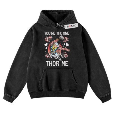 You're the one Thor me Hoodie, Thor Hoodie, Marvel Hoodie, Adult Hoodie, Vintage Hoodie