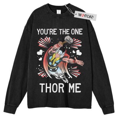 You're the one Thor me Sweater, Thor Sweater, Marvel Sweater, Adult Sweater, Long Sleeve Sweater