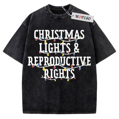 Christmas Lights & Reproductive Rights Shirt, Abortion Rights Xmas Tee Shirt, Christmas Season Shirt, Holiday Shirt, Vintage Tee